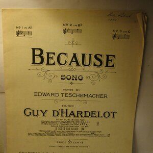 Antique Sheet Music: 1919 Because Song - Edward Teschemacher , Guy d'Hartdelot